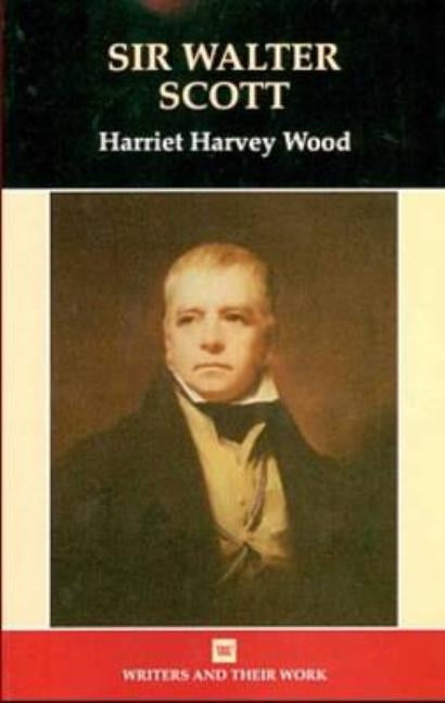 Sir Walter Scott by Wood, Harriet Harvey