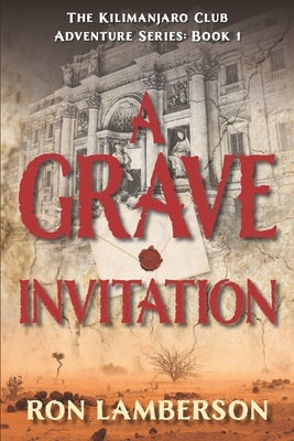 A Grave Invitation by Lamberson, Ron