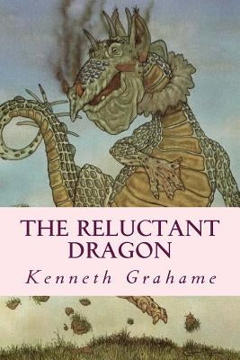 The Reluctant Dragon by Ravell