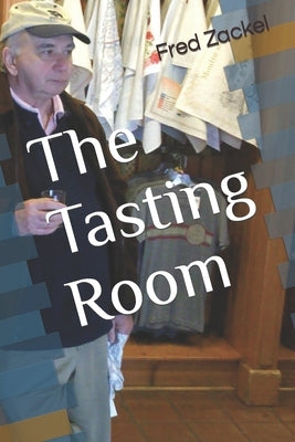 The Tasting Room by Zackel, Fred