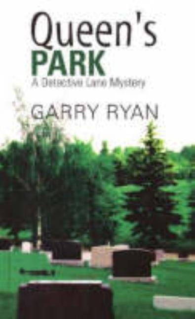 Queen's Park by Ryan, Garry