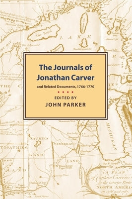 Journals of Jonathan Carver by Carver, Jonathan