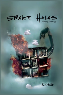 Smoke Halos by Arielle, S.