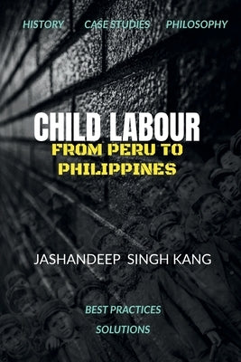 Child Labour by Kang, Jashandeep