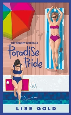 Paradise Pride by Gold, Lise