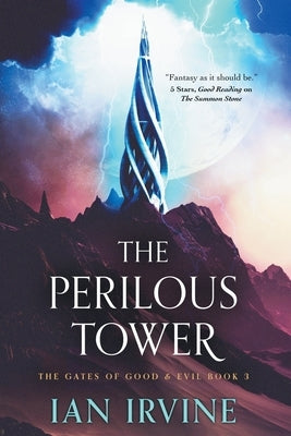The Perilous Tower by Irvine, Ian