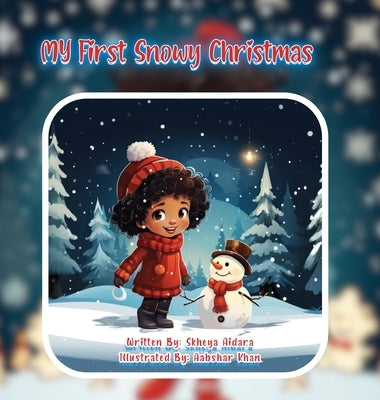 My First Snowy Christmas by Aidara, Skheya