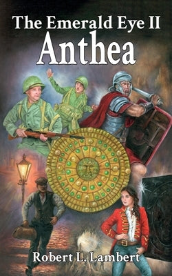 The Emerald Eye II: Anthea by Lambert, Robert L.
