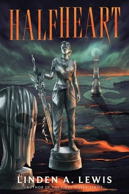 Halfheart by Lewis, Linden A.