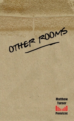 Other Rooms by Turner, Matthew