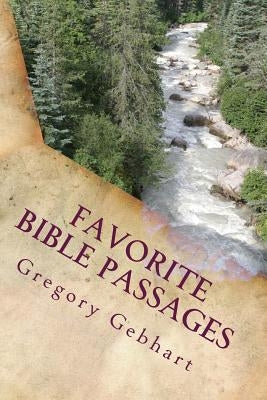 Favorite Bible Passages: King James Version by Gebhart Inc, Gregory Howard