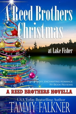A Reed Brothers Christmas at Lake Fisher by Falkner, Tammy