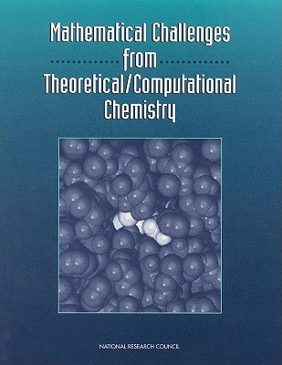 Mathematical Challenges from Theoretical/ Computational Chemistry by National Research Council