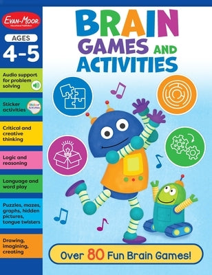 Brain Games and Activities, Ages 4 - 5 Workbook by Evan-Moor Corporation