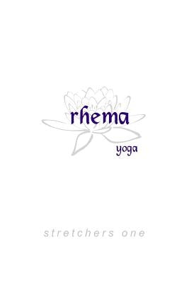 Rhema Yoga: Stretchers, Book 1 by Marks, Adam T.