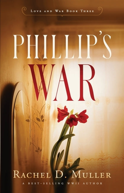 Phillip's War by Muller, Rachel D.