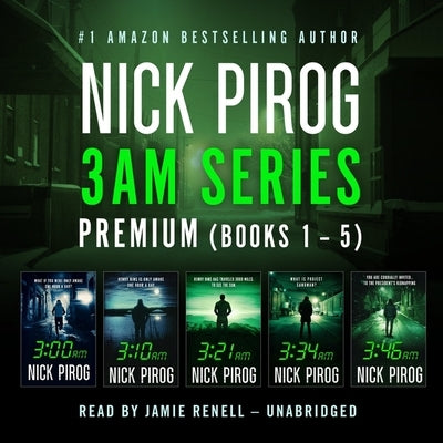 3 A.M. Premium: Books 1-5 by Pirog, Nick