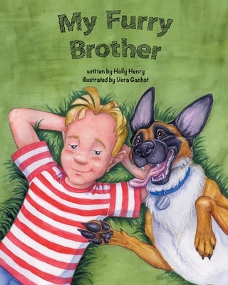 My Furry Brother by Henry, Holly