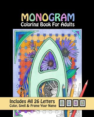 Monogram Coloring Book for Adults by Kennedy, Ryan S.