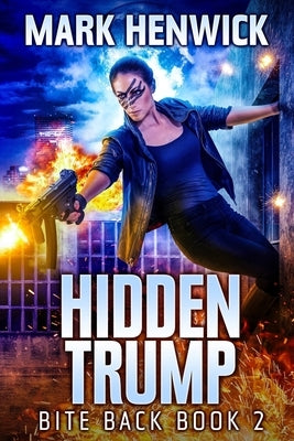 Hidden Trump: An Amber Farrell Novel by Sweet, Lauren