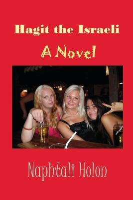 Hagit the Israeli by Holon, Naphtali