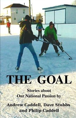 The Goal by Stubbs, Dave