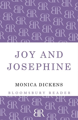 Joy and Josephine by Dickens, Monica