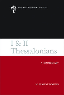 I and II Thessalonians by Boring, M. Eugene