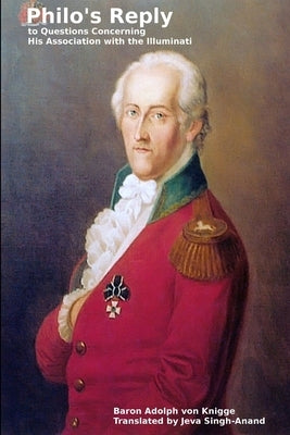Philo's Reply To Questions Concerning His Association With the Illuminati by Singh-Anand, Jeva