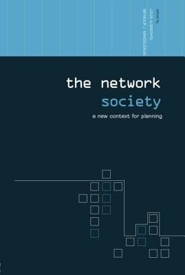 The Network Society: A New Context for Planning by Albrechts, Louis