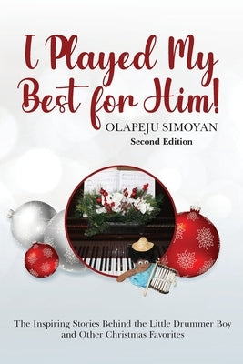 I Played My Best for Him! by Simoyan, Olapeju