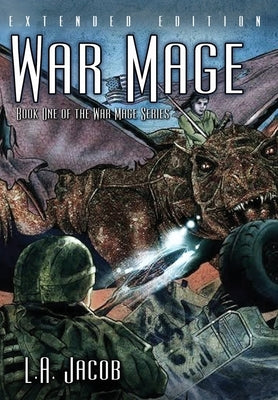 War Mage by Jacob, L. a.