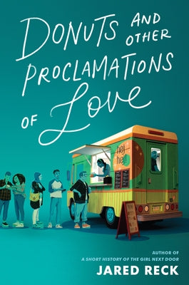 Donuts and Other Proclamations of Love by Reck, Jared