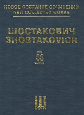 Suite for Variety Stage Orchestra: New Collected Works of Dmitri Shostakovich - Volume 33 by Shostakovich, Dmitri