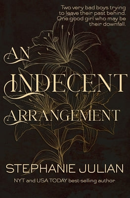 An Indecent Arrangement by Julian, Stephanie
