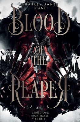 Blood of the Reaper by Rose, Harley Jane