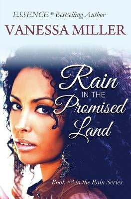 RAIN in the Promised Land by Miller, Vanessa