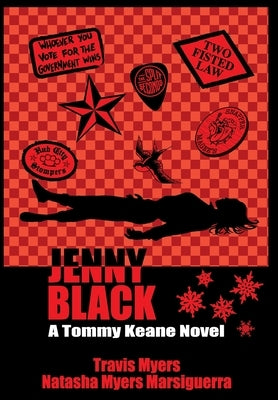 Jenny Black: A Tommy Keane Novel by Myers, Travis