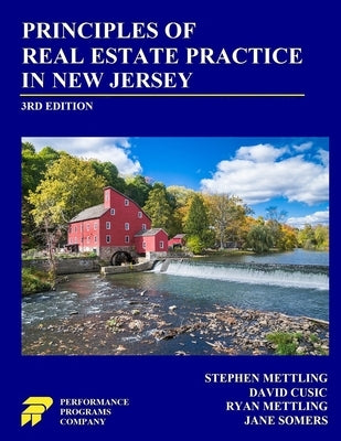 Principles of Real Estate Practice in New Jersey: 3rd Edition by Mettling, Stephen