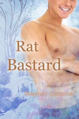 Rat Bastard by Osborne, Stephen