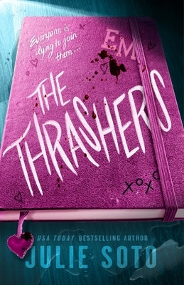The Thrashers by Soto, Julie