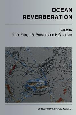 Ocean Reverberation by Ellis, Dale D.