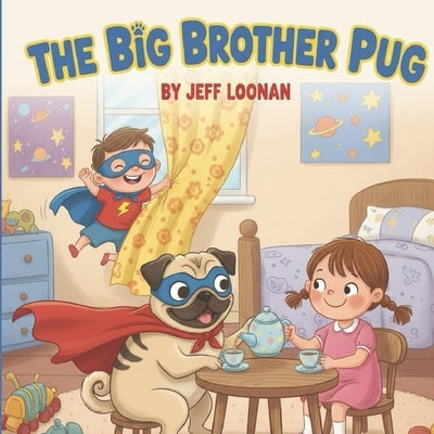 Big Brother Pug by Loonan, Jeff
