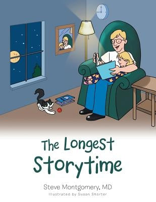 The Longest Storytime by Montgomery, Steve