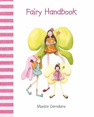 Fairy Handbook by Carretero, Mónica