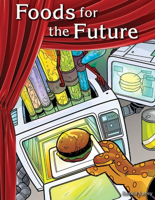 Foods for the Future by Lacey, Saskia