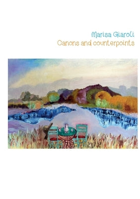 Canons and counterpoints by Giaroli, Marisa