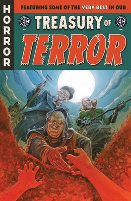 The EC Comics Treasury of Terror Vol. 1 by Aaron, Jason