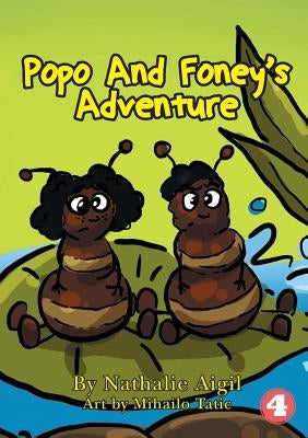 Popo and Foney's Adventure by Aigil, Nathalie
