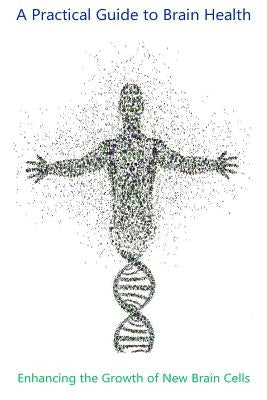 Enhancing the Growth of New Brain Cells by Biofoundations